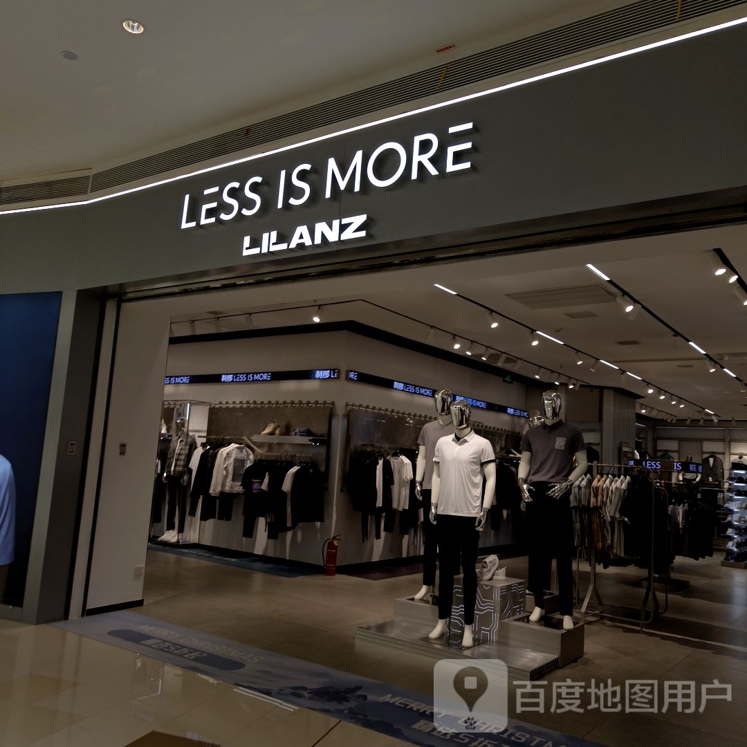 LESS IS MORE(硕果时代购物中心店)